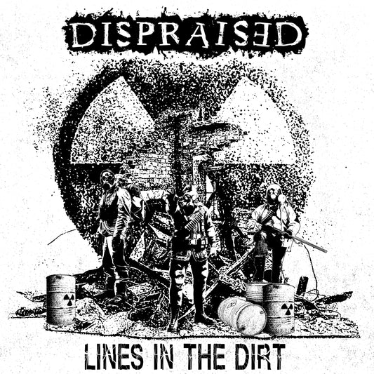 Lines in the Dirt - Dispraised Cd